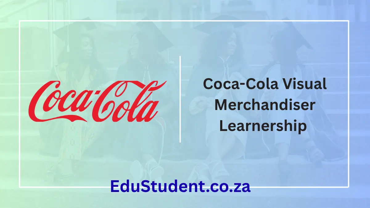 Coca-Cola Visual Merchandiser Learnership