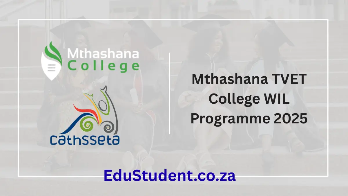 Mthashana TVET College WIL Programme 2025