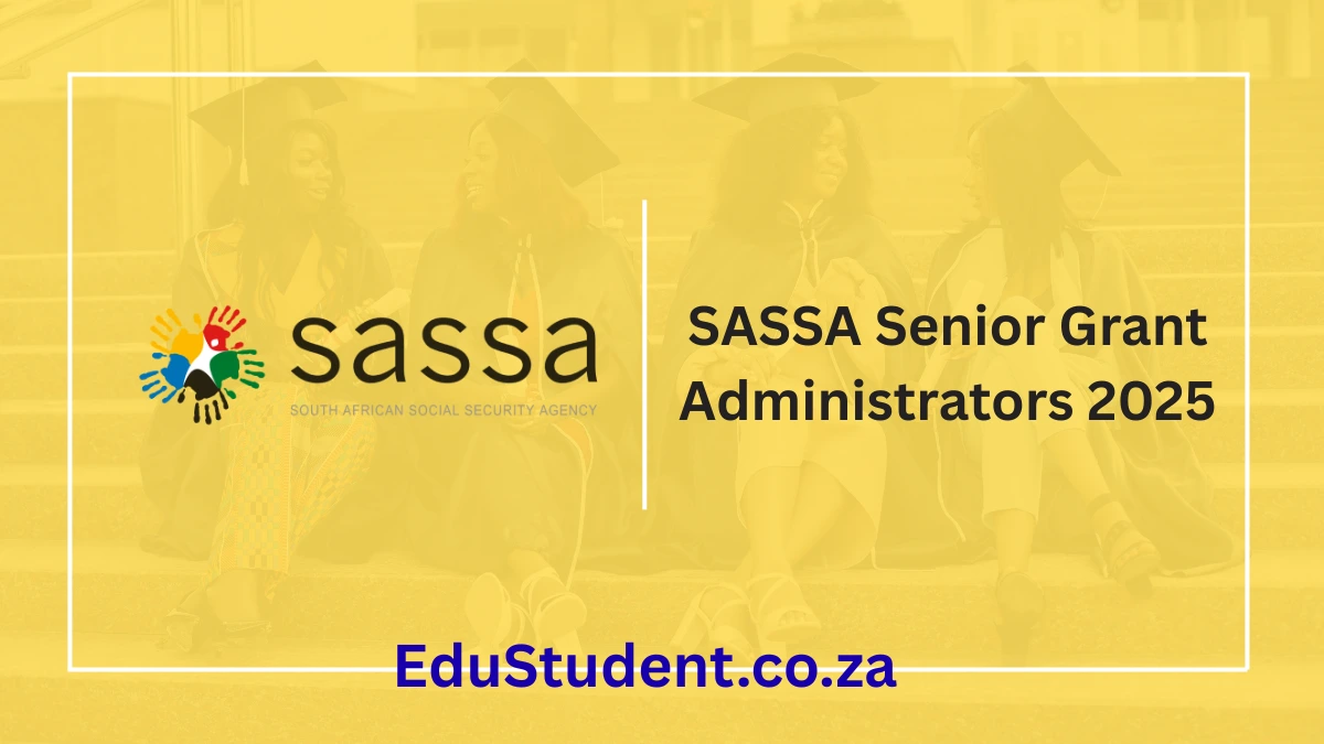 SASSA Senior Grant Administrators 2025