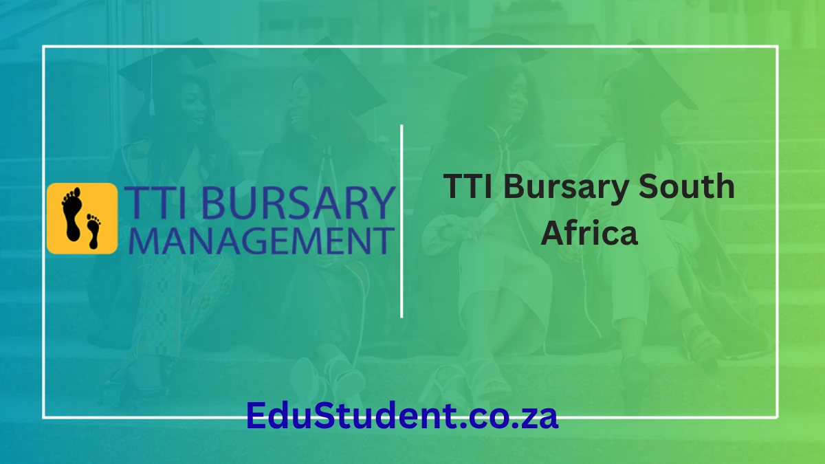 TTI Bursary South Africa
