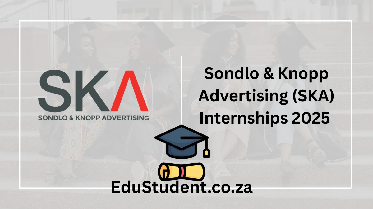 Sondlo & Knopp Advertising (SKA) Internships 2025