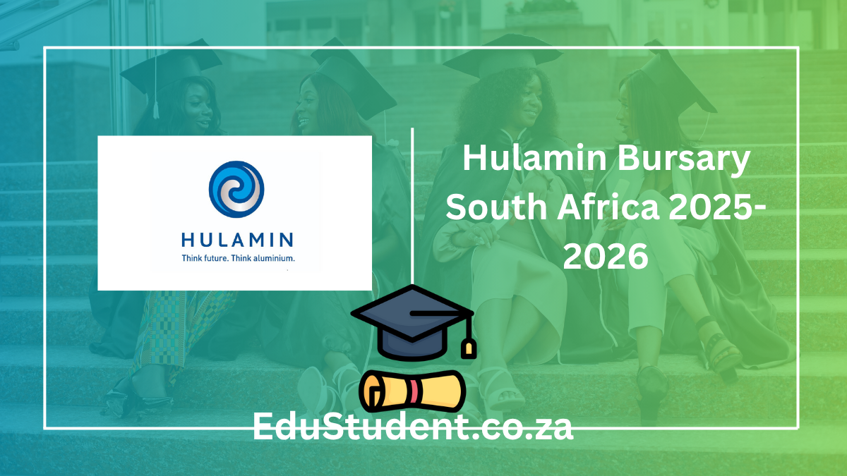 Hulamin Bursary South Africa 2025-2026