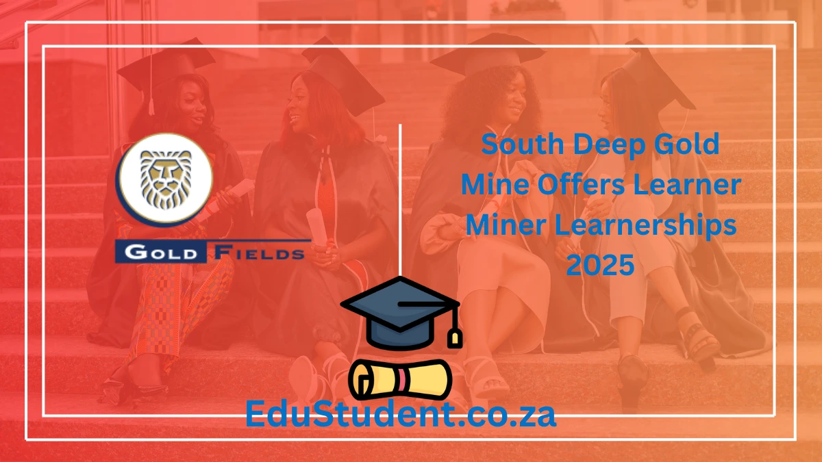 South Deep Gold Mine Offers Learner Miner Learnerships 2025