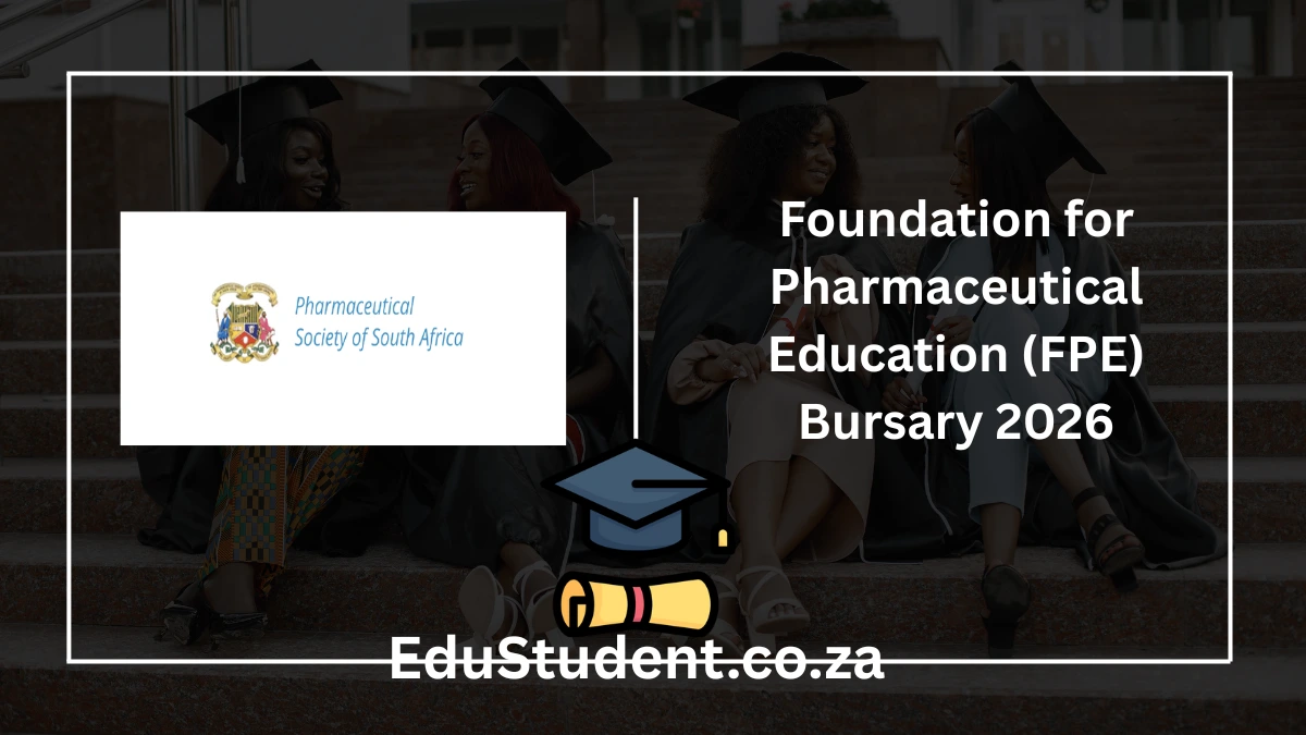 Foundation for Pharmaceutical Education (FPE) Bursary 2026