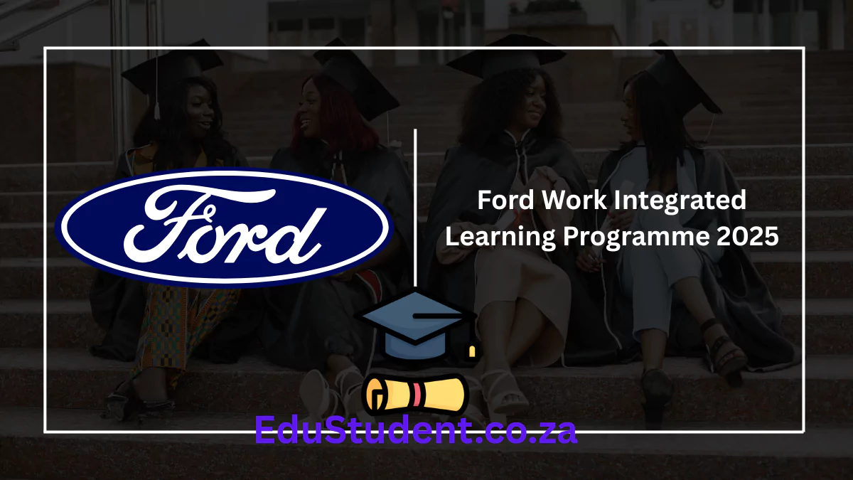 Ford Work Integrated Learning Programme 2025
