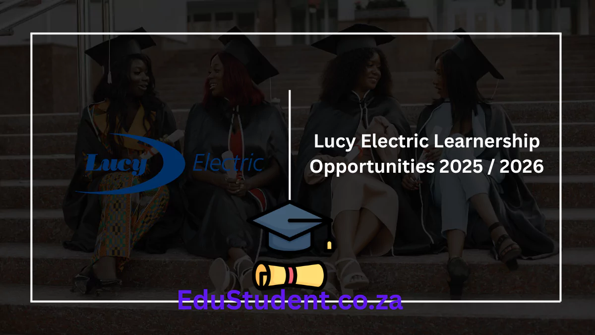 Lucy Electric Learnership Opportunities 2025 / 2026