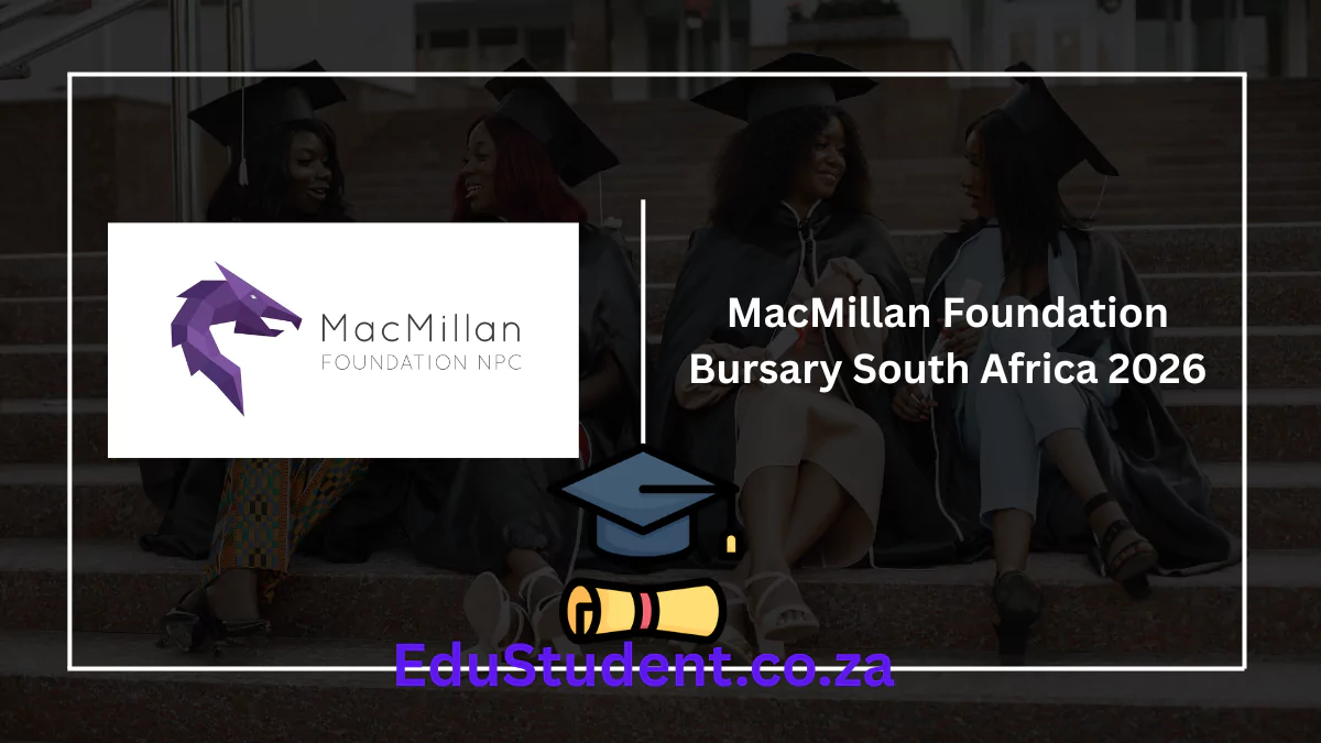 MacMillan Foundation Bursary South Africa 2026