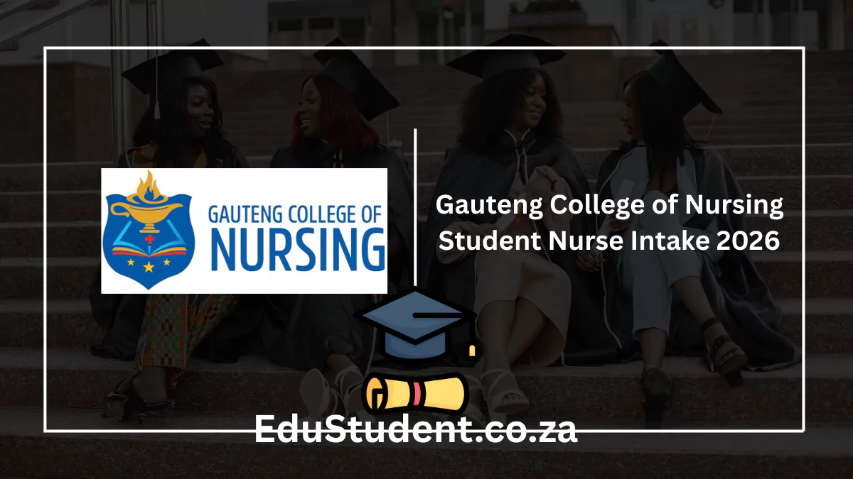 Gauteng College of Nursing Student Nurse Intake 2026