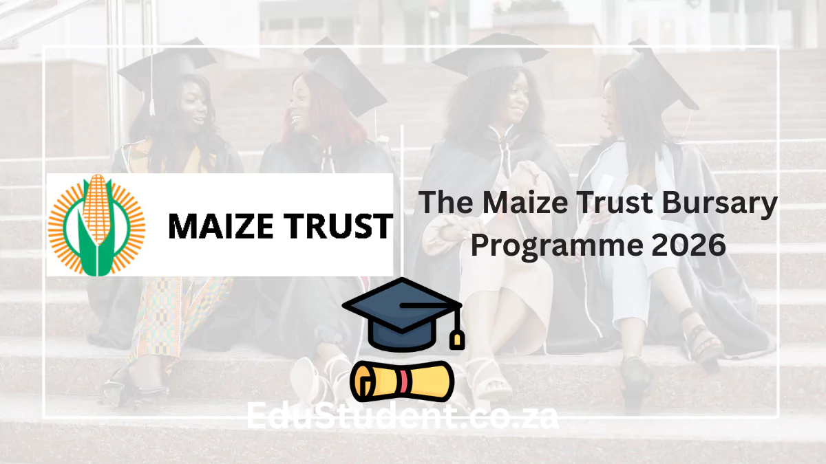 The Maize Trust Bursary Programme 2026