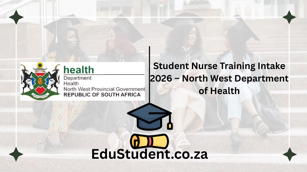Student Nurse Training Intake 2026 – North West Department of Health