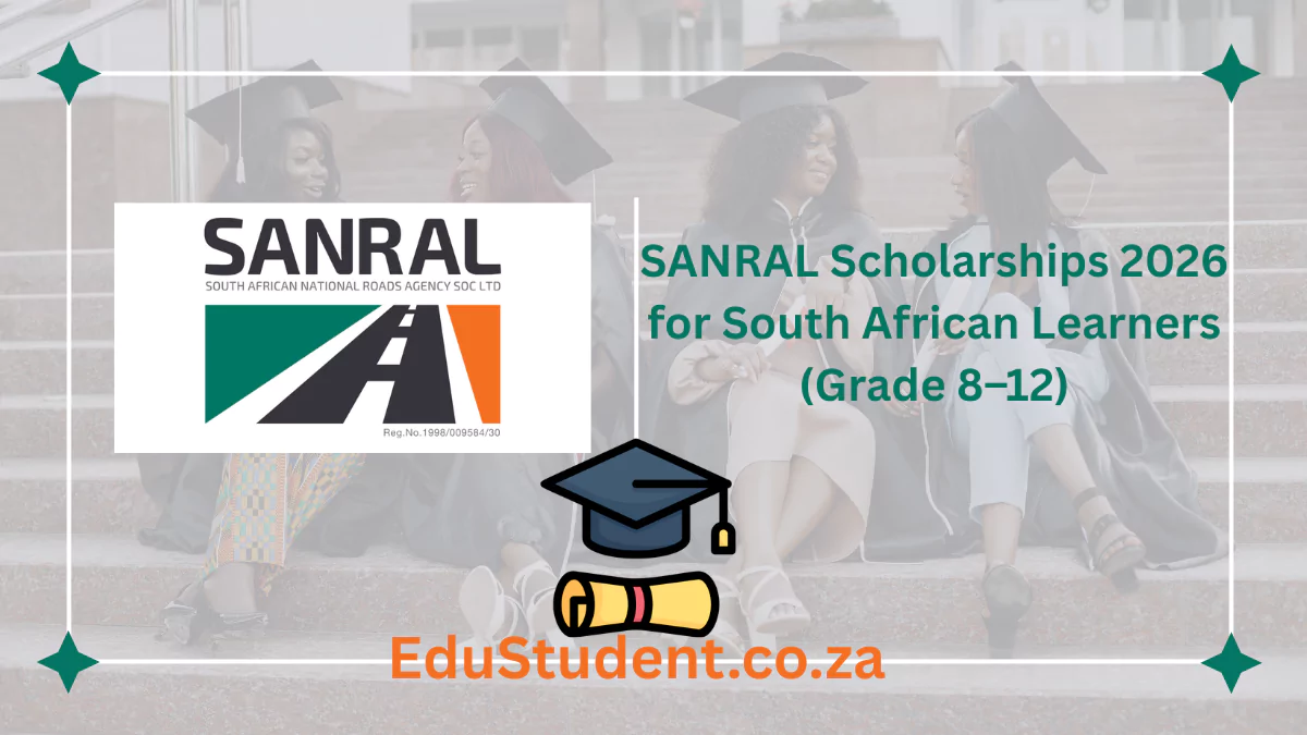 SANRAL Scholarships 2026 for South African Learners (Grade 8–12)