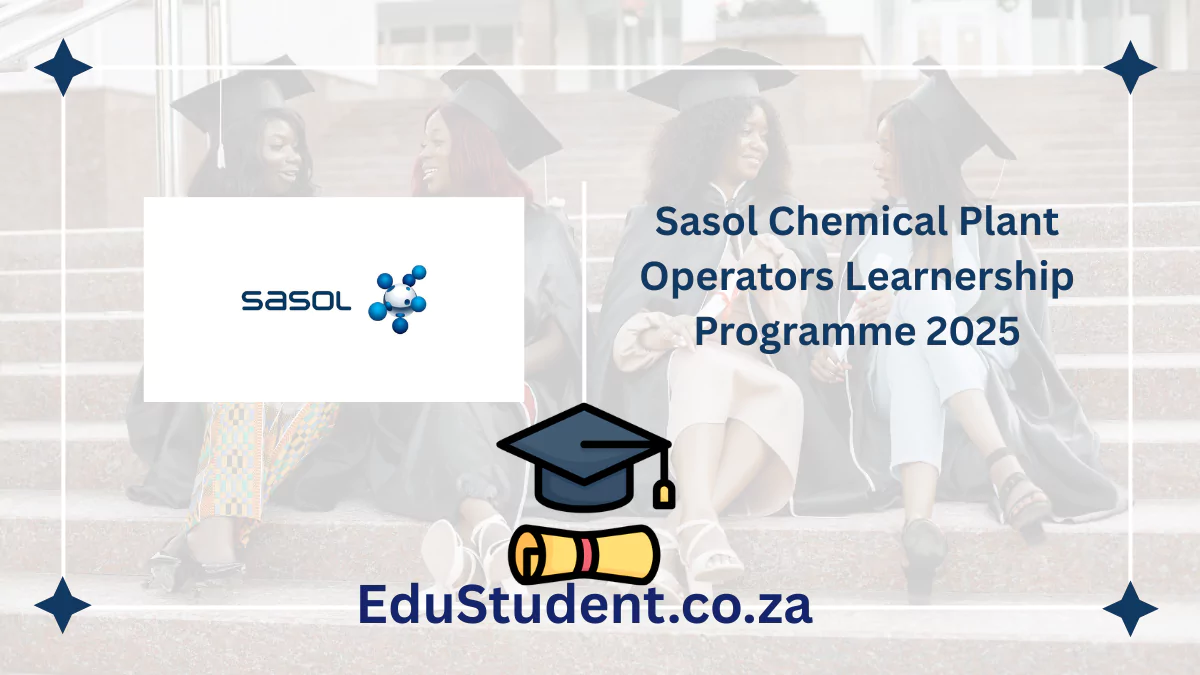 Sasol Chemical Plant Operators Learnership Programme 2025