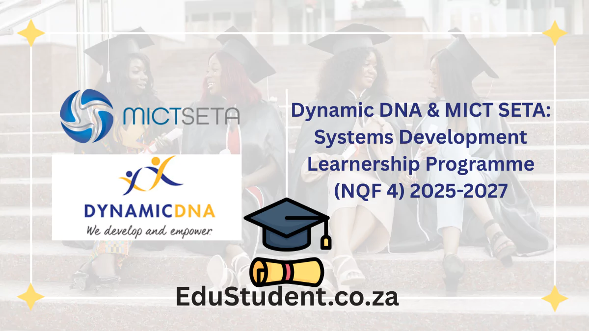 Dynamic DNA & MICT SETA: Systems Development Learnership Programme (NQF 4) 2025-2027