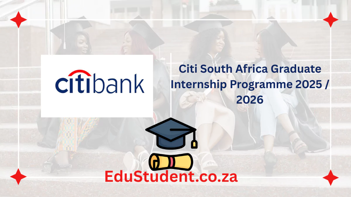 Citi South Africa Graduate Internship Programme 2025 / 2026