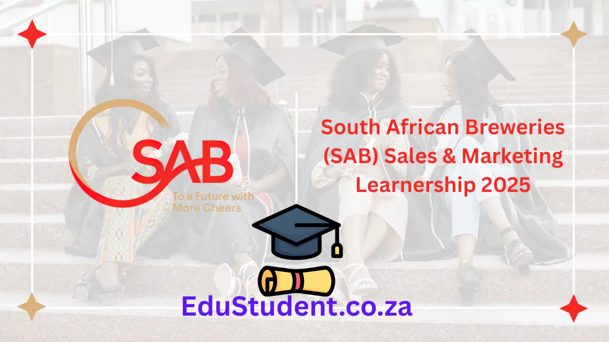 South African Breweries (SAB) Sales & Marketing Learnership 2025