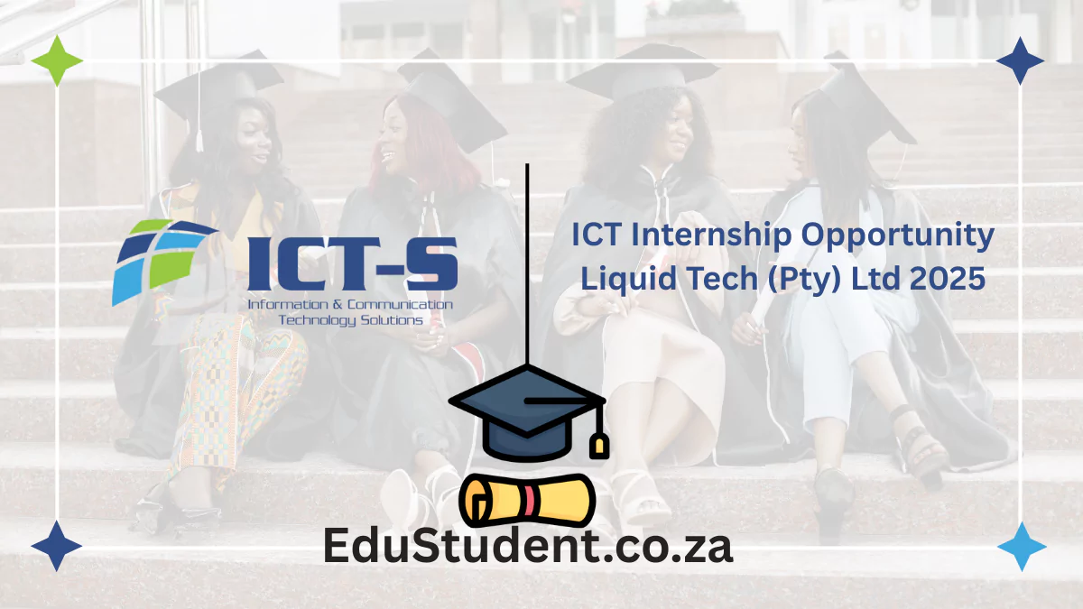 ICT Internship Opportunity – Liquid Tech (Pty) Ltd 2025