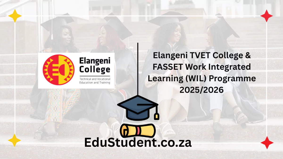 Elangeni TVET College & FASSET Work Integrated Learning (WIL) Programme 2025/2026