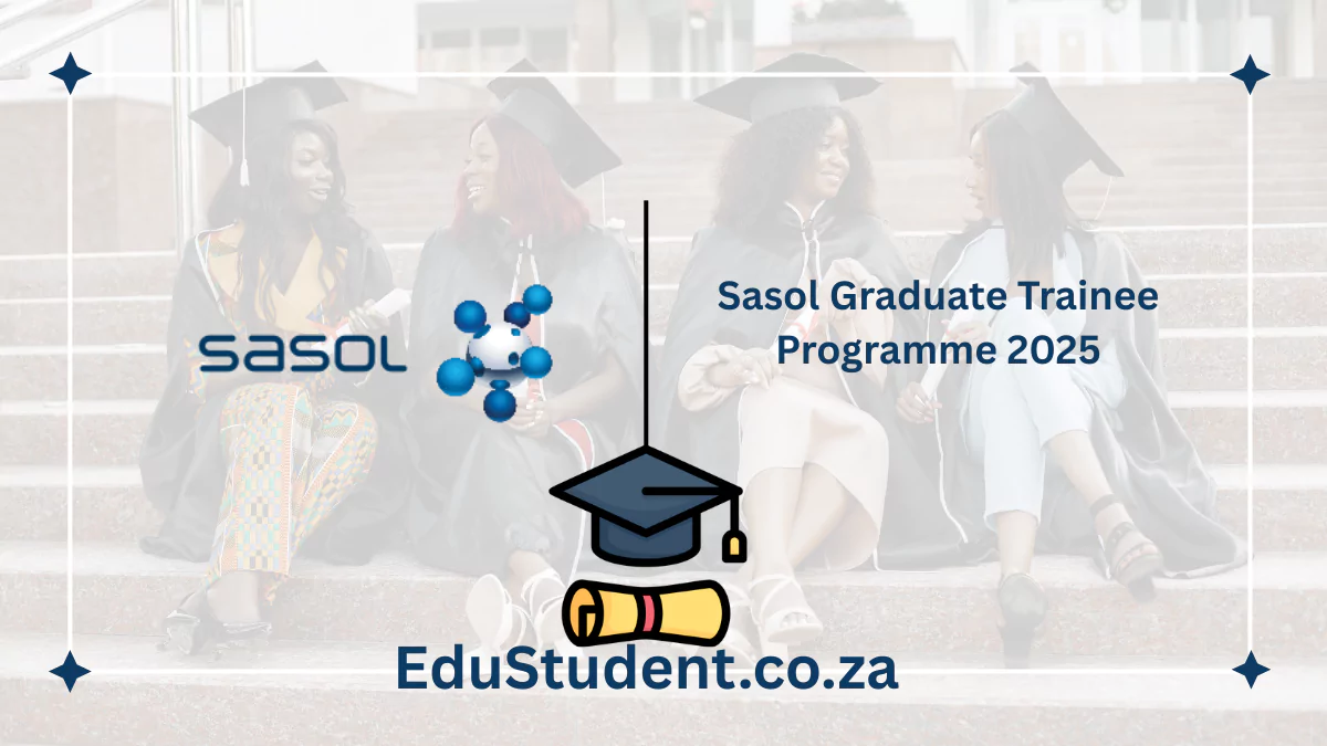Sasol Graduate Trainee Programme 2025