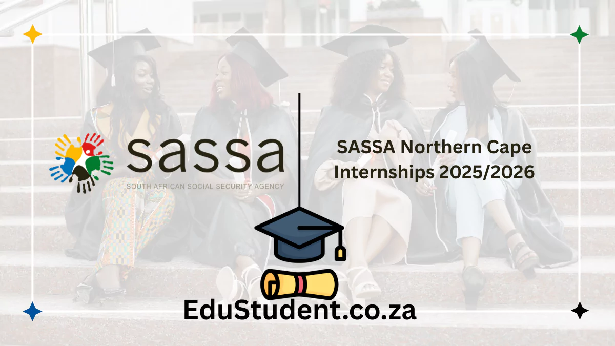 SASSA Northern Cape Internships 2025/2026