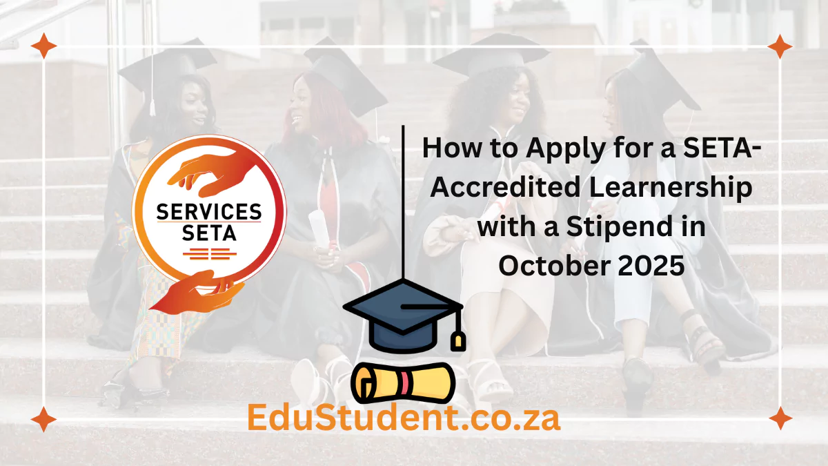 How to Apply for a SETA-Accredited Learnership with a Stipend in October 2025