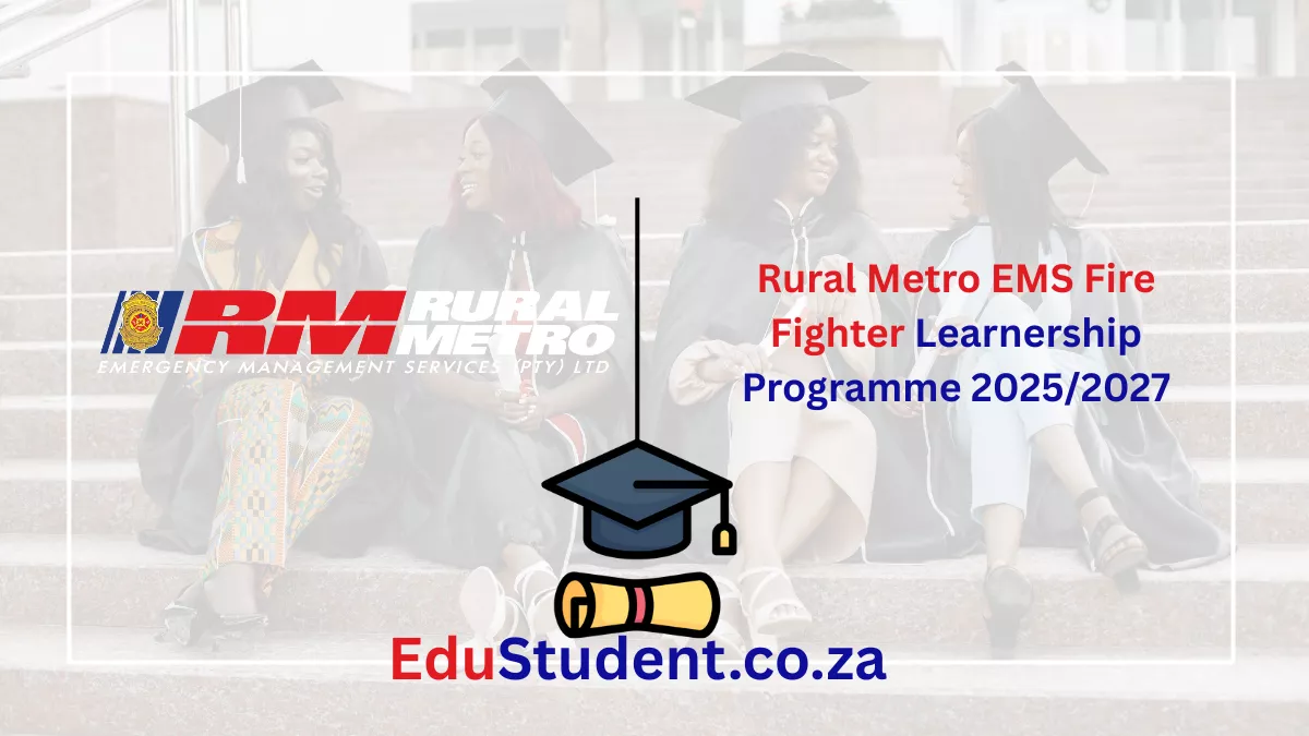 Rural Metro EMS Fire Fighter Learnership Programme 2025/2027