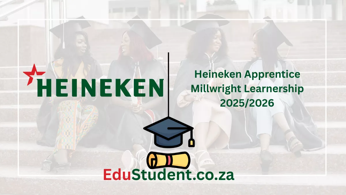 Heineken Apprentice Millwright Learnership 2025/2026