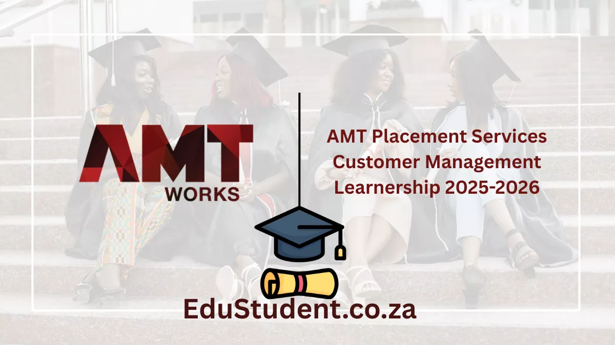 AMT Placement Services Customer Management Learnership 2025-2026