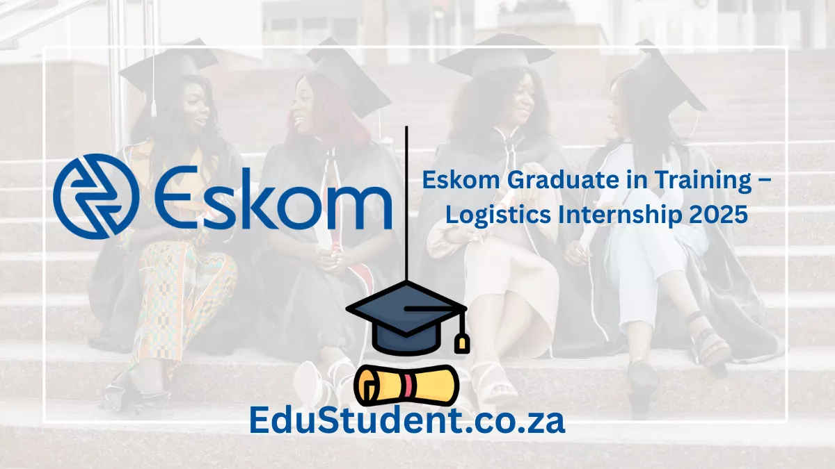 Eskom Graduate in Training – Logistics Internship 2025