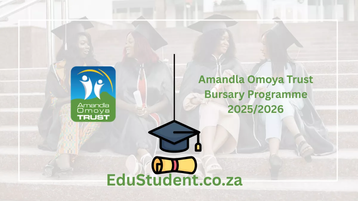 Amandla Omoya Trust Bursary Programme 2025/2026