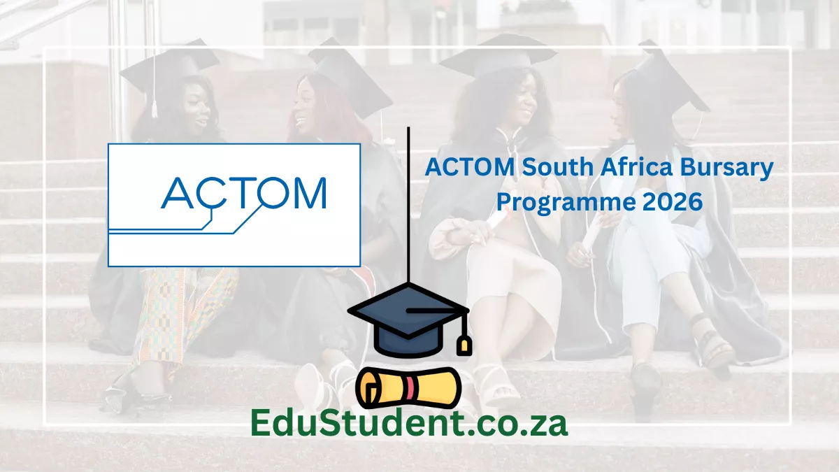 ACTOM South Africa Bursary Programme 2026