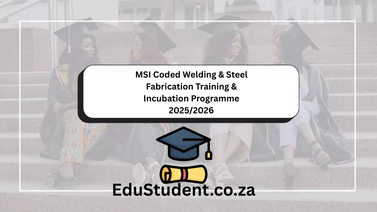 MSI Coded Welding & Steel Fabrication Training & Incubation Programme 2025/2026