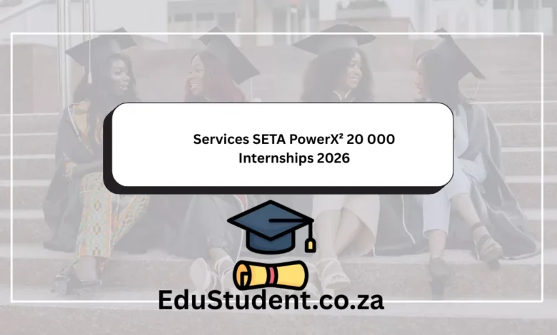 Services SETA PowerX² 20 000 Internships 2026