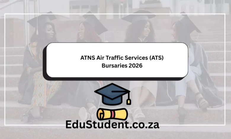 ATNS Air Traffic Services (ATS) Bursaries 2026