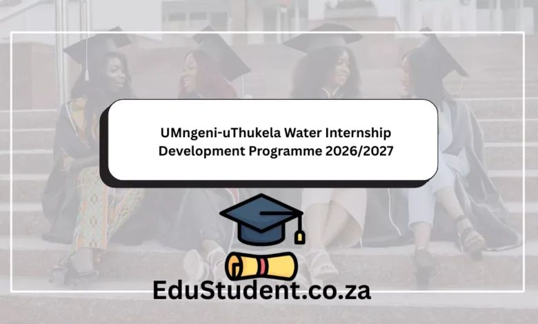 UMngeni-uThukela Water Internship Development Programme 2026/2027