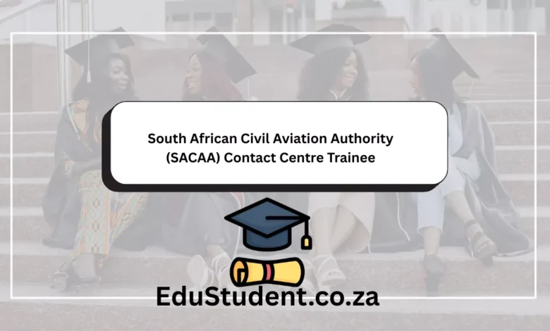 South African Civil Aviation Authority (SACAA) Contact Centre Trainee