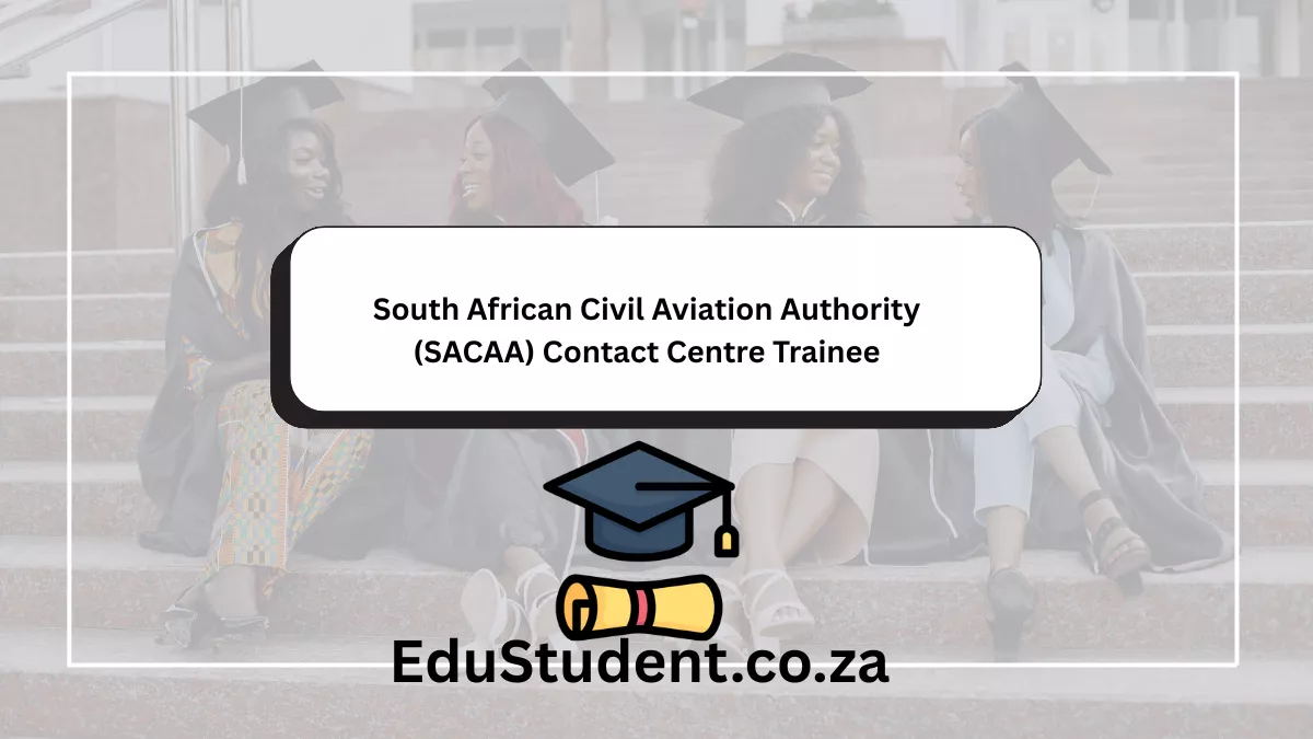 South African Civil Aviation Authority (SACAA) Contact Centre Trainee