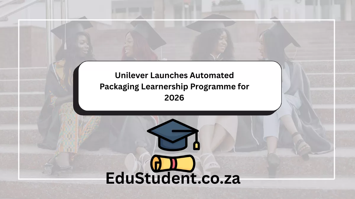 Unilever Launches Automated Packaging Learnership Programme for 2026