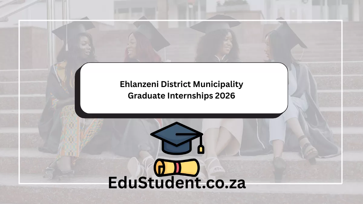 Ehlanzeni District Municipality Graduate Internships 2026