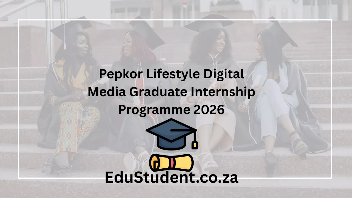 Pepkor Lifestyle Digital Media Graduate Internship Programme 2026