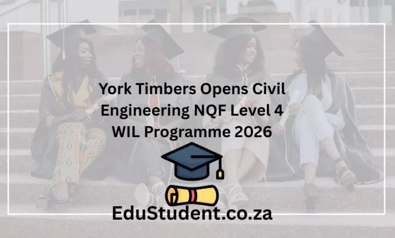 York Timbers Opens Civil Engineering NQF Level 4 WIL Programme 2026