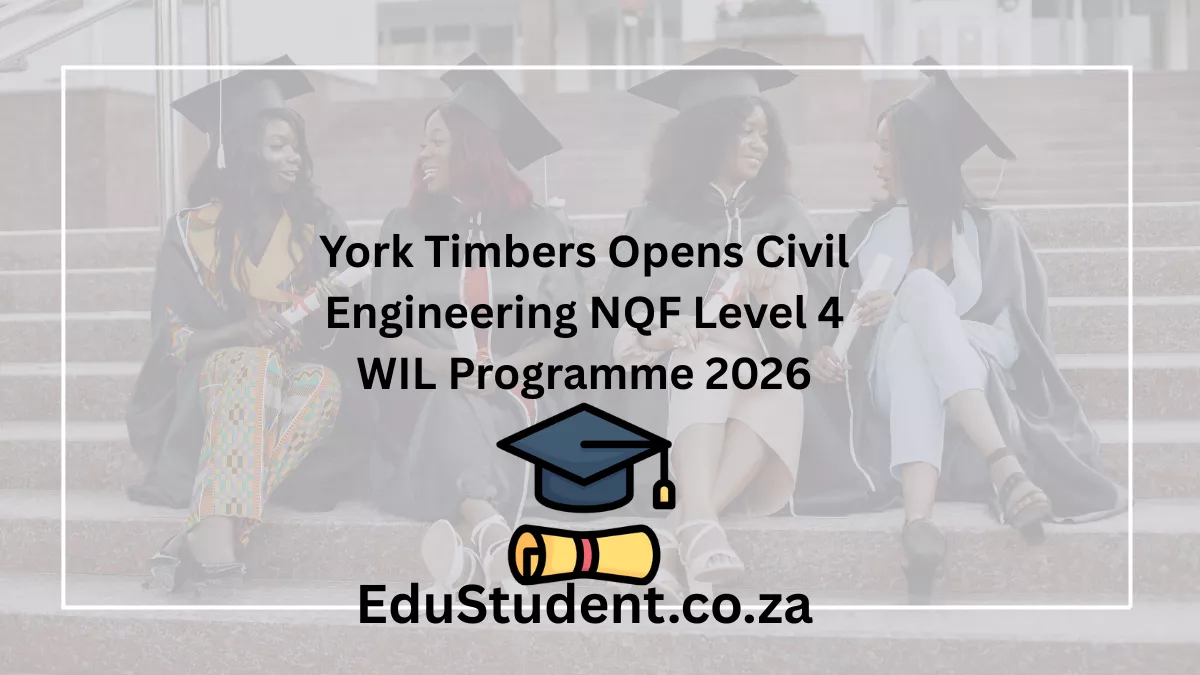 York Timbers Opens Civil Engineering NQF Level 4 WIL Programme 2026