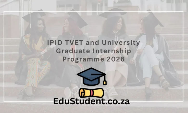 IPID TVET and University Graduate Internship Programme 2026