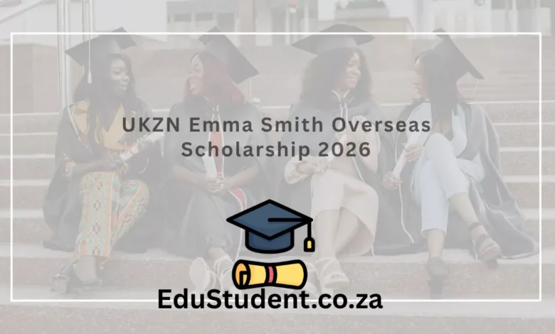 UKZN Emma Smith Overseas Scholarship 2026