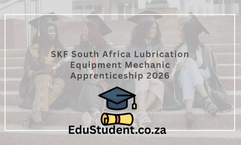 SKF South Africa Lubrication Equipment Mechanic Apprenticeship 2026